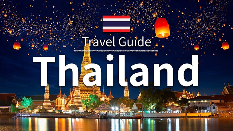 Thailand Travel Guide 2024: All You Need to Know